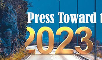 Let’s Press Toward the Mark and Finish Strong: 2023