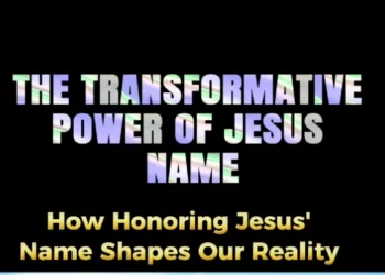 The Transformative Power Of JESUS Name